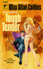 Tough Tender By Max Allan Collins Cover Image