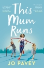 This Mum Runs By Jo Pavey Cover Image