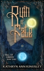 Ruin of Fate By Kathryn Ann Kingsley Cover Image