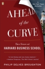 Ahead of the Curve: Two Years at Harvard Business School Cover Image