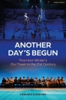 Another Day's Begun: Thornton Wilder's Our Town in the 21st Century By Howard Sherman Cover Image