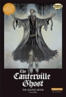 The Canterville Ghost the Graphic Novel: Original Text (Classical Comics: Original Text) By Oscar Wilde, Sean Michael Wilson (Adapted by), Steve Bryant (Illustrator) Cover Image