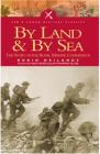 By Sea and by Land: The Story of the Royal Marine Commando (Pen & Sword Military Classics) By R. Neillands Cover Image