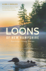 Loons of New Hampshire: Preserving a Natural Treasure (Natural History) Cover Image