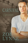 Carnival - Decatur By Zoe Lynne Cover Image