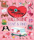 Valentine Love & Find (I Spy with My Little Eye) Cover Image