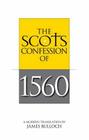 The Scots Confession of 1560 Cover Image