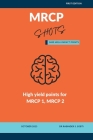 MRCP Shots: High Yield Points for MRCP part 1 and part 2 Cover Image