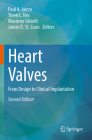 Heart Valves: From Design to Clinical Implantation Cover Image