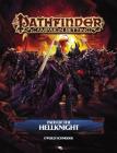 Pathfinder Campaign Setting: Path of the Hellknight By F. Wesley Schneider Cover Image