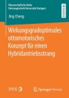 Wirkungsgradoptimales Ottomotorisches Konzept Für Einen Hybridantriebsstrang Cover Image