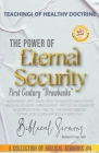 The Power of Eternal Security: First Century 