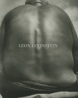 Leon Levinstein By Leon Levinstein (Artist) Cover Image