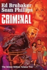Criminal Deluxe Edition Volume 2 By Ed Brubaker, Sean Phillips (Artist) Cover Image