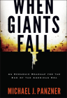 When Giants Fall: An Economic Roadmap for the End of the American Era Cover Image