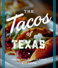 The Tacos of Texas By Mando Rayo, Jarod Neece Cover Image
