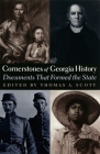 Cornerstones of Georgia History By Thomas a. Scott, Thomas a. Scott (Editor) Cover Image