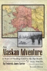 An Alaskan Adventure By Frederick James Currier Cover Image