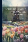 Cours De Langue Flamande, Volume 1... Cover Image