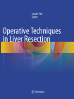 Operative Techniques in Liver Resection Cover Image