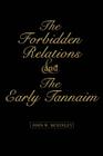 The Forbidden Relations and the Early Tannaim Cover Image