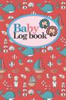 Baby Logbook: Baby Daily Logbook, Baby Tracker For Twins, Baby Log Book Twins, Sleep Tracker Baby, Cute Navy Cover, 6 x 9 By Rogue Plus Publishing Cover Image