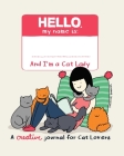 The Cat Lady's Creative Journal By Yasmine Surovec Cover Image