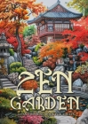 Zen Garden Japan Coloring Book for Adults: Japanese Coloring Book for Adults Japanese Garden Coloring Book for Adults Meditation A4 Cover Image