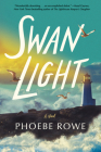 Swan Light By Phoebe Rowe Cover Image