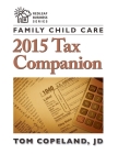 Family Child Care 2015 Tax Companion Cover Image