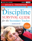 Discipline Survival Guide for the Secondary Teacher (J-B Ed: Survival Guides #161) Cover Image