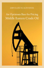 An Optimum Base for Pricing Middle Eastern Crude Oil Cover Image