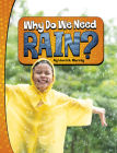 Why Do We Need Rain? By Laura K. Murray Cover Image