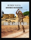 The Alasiya War: Adventures in the Paleolithic By Ruben Ygua Cover Image