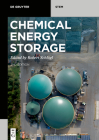 Chemical Energy Storage (de Gruyter Textbook) By Robert Schlögl (Editor), Shengfa Ye (Contribution by), Jan Rossmeisl (Contribution by) Cover Image