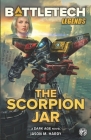 BattleTech Legends: The Scorpion Jar Cover Image