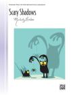 Scary Shadows: Sheet (Signature) By Melody Bober (Composer) Cover Image