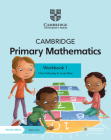Cambridge Primary Mathematics Workbook 1 with Digital Access (1 Year) (Cambridge Primary Maths) Cover Image