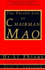 The Private Life of Chairman Mao By Li Zhi-Sui Cover Image