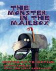 The Monster In the Mailbox By Linus and Mari Lancaster (Illustrator), T. E. Watson Fsasco Cover Image