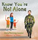 Know You're Not Alone Cover Image