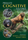 Primate Cognitive Studies By Bennett L. Schwartz (Editor), Michael J. Beran (Editor) Cover Image