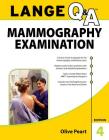 Lange Q&a: Mammography Examination, 4th Edition Cover Image