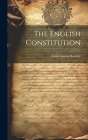 The English Constitution By Émile Gaston Boutmy Cover Image