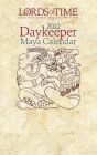 Lords of Time 2022 Daykeeper Maya Calendar Cover Image