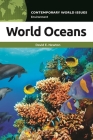 World Oceans: A Reference Handbook (Contemporary World Issues) By David Newton Cover Image
