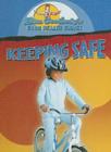 Keeping Safe (Slim Goodbody's Good Health Guides) By Slim Goodbody Cover Image