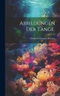 Abbildungen der Tange. By Kützing Friedrich Traugott Cover Image