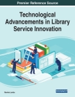 Technological Advancements in Library Service Innovation Cover Image