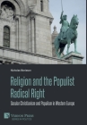Religion and the Populist Radical Right: Secular Christianism and Populism in Western Europe (Politics) Cover Image